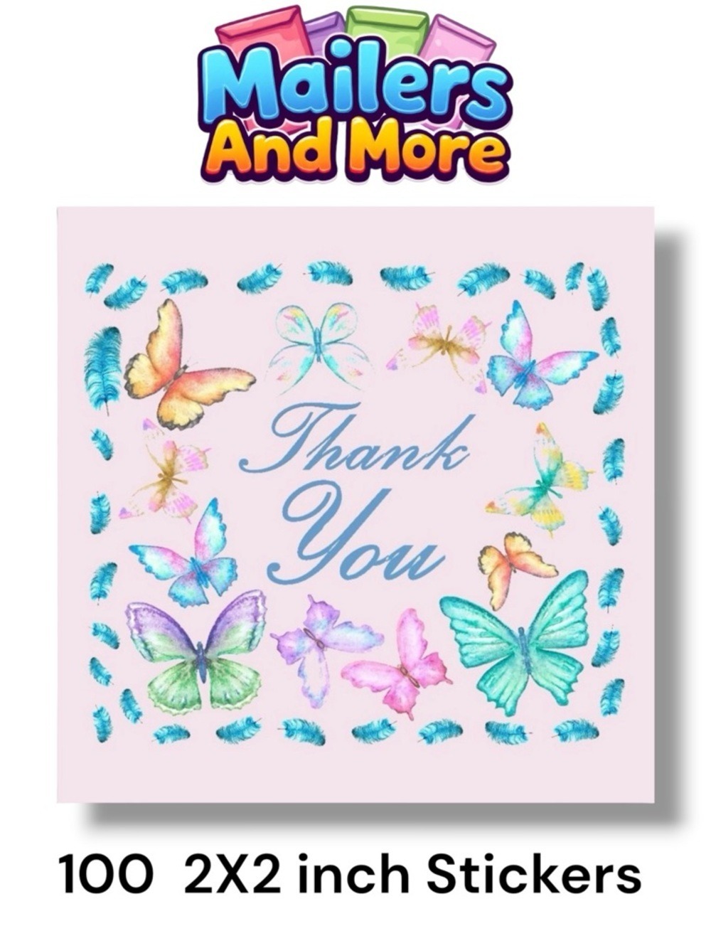 100 (2x2 Inch) Square Stickers, Butterflies and Feathers High Gloss, Thank You